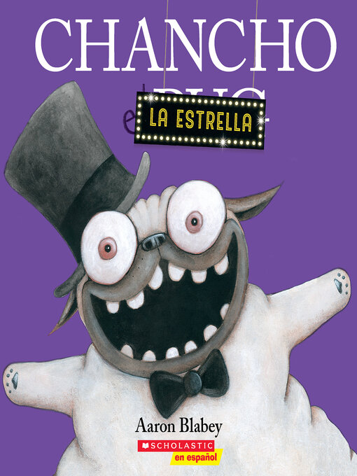 Title details for Chancho la estrella (Pig the Star) by Aaron Blabey - Available